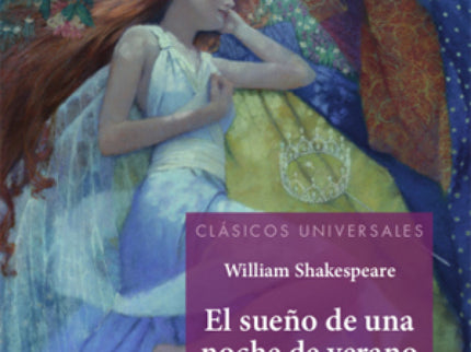 Libro El Sueño De Una Noche De Verano Clasicos Universales: .