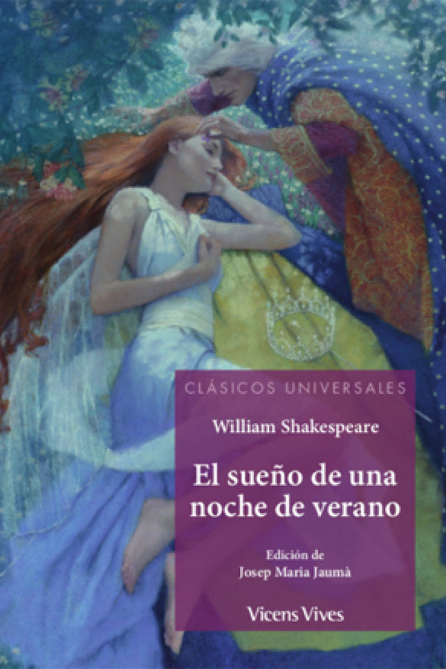 Libro El Sueño De Una Noche De Verano Clasicos Universales: .