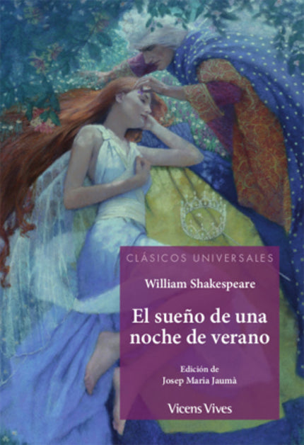 Libro El Sueño De Una Noche De Verano Clasicos Universales: .