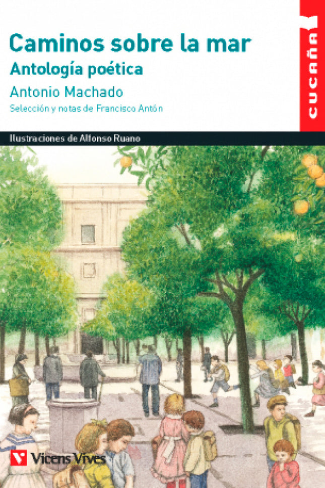 Caminos Sobre La Mar Antologia Poetica (cucaña)