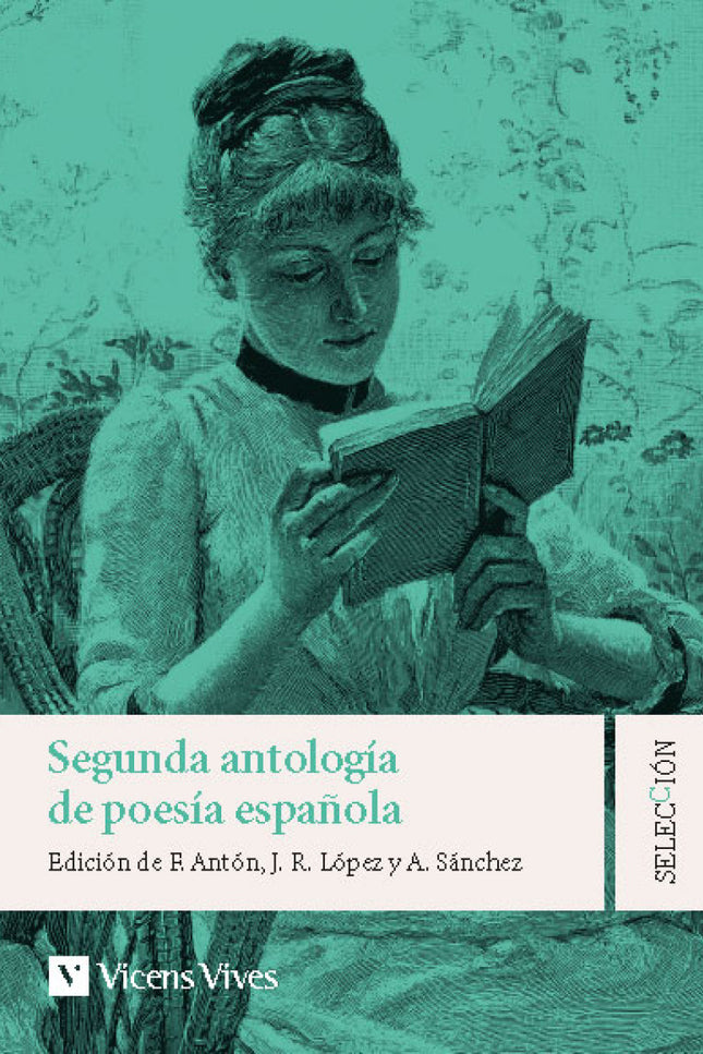 Segunda Antologia De La Poesia Española