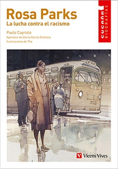 Rosa Parks La Lucha Contra El Racismo