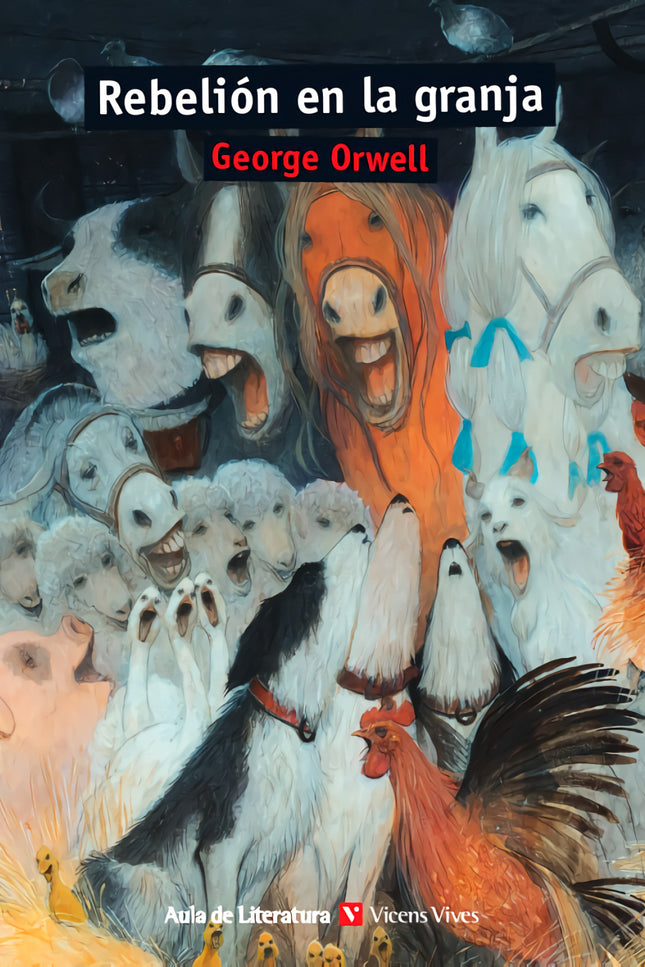Rebelion En La Granja (aula De Literatura)
