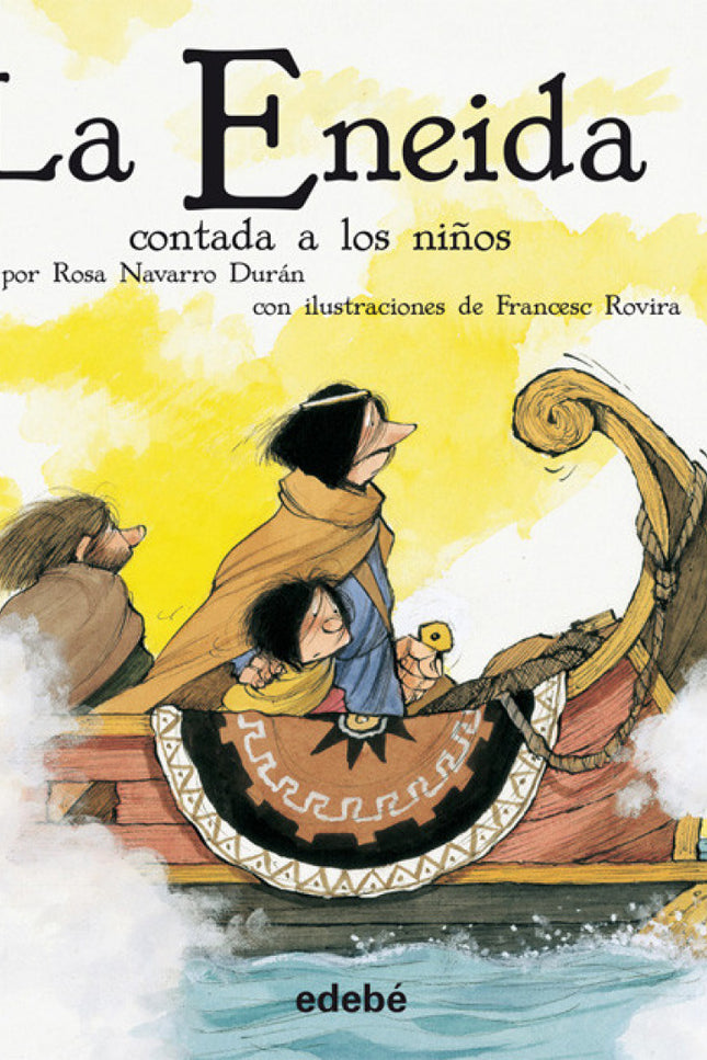 Libro La Eneida Contada A Los Niños (versión Escolar En Rústica): La ENEIDA es un relato de aventuras, de amores y de gu