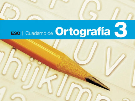 Libro Cuaderno Ortografia 3º.eso: .