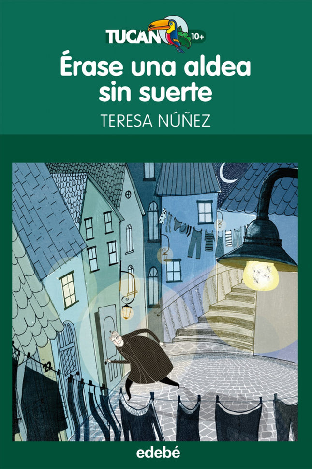 Erase Unha Aldea Sin Suerte