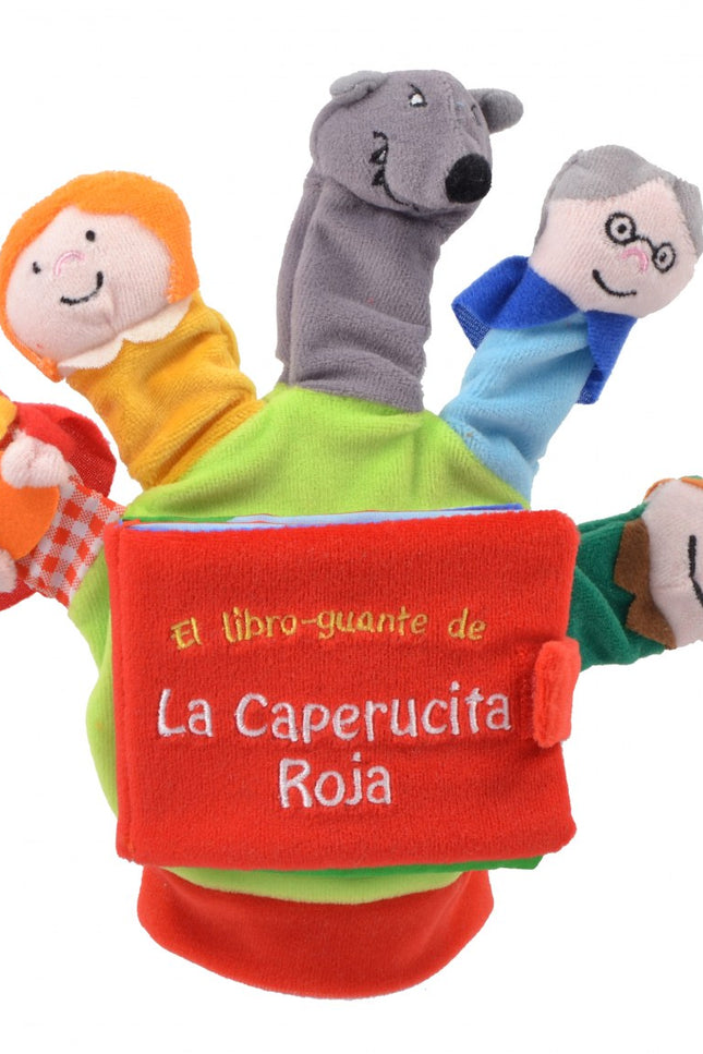 Libro La Caperucita Roja: Libro guante para dar vida a las historias. Cada dedo es un títere y un amigo para jugar en fa