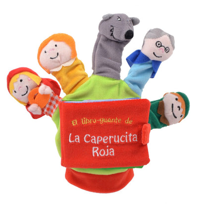Libro La Caperucita Roja: Libro guante para dar vida a las historias. Cada dedo es un títere y un amigo para jugar en fa
