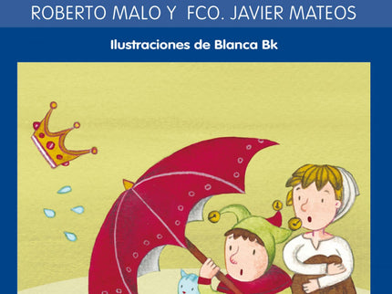 Libro El Rey Que No Podía Dejar De Estornudar: Nuestra historia empieza en un lejano reino donde vivía un rey que era mu