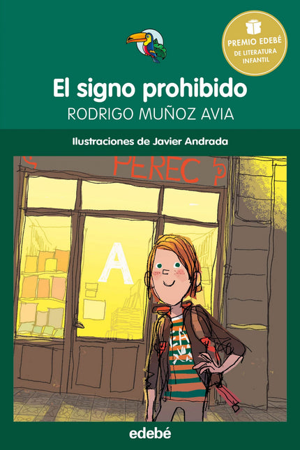 Libro El Signo Prohibido: Tras la desaparición de Aleksandra, su amiga de clase, Jorge toma la decisión más difícil de s