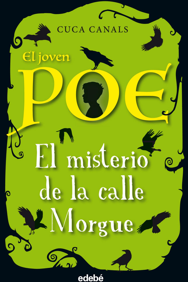Libro El Misterio De La Calle Morgue: En la calle Morgue, de la ciudad de Boston, a dos manzanas de donde vive Edgar All