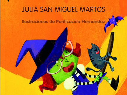 Libro Remedios Desesperados Para Intrusos Desobedientes: íA la bruja Eulalia no le gustan nada los bichos! Por eso se ha