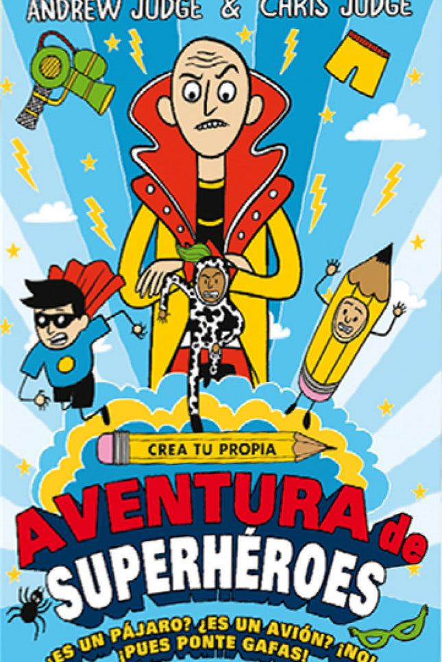 Libro Crea Tu Propia Aventura De Superhéroes: ¿Es un PÁJARO? ¿Es un AVIÓN? íNO íEsto es un libro! (Si no lo has visto, p