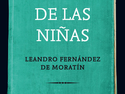 Libro El Sí De Las Niñas: Edición, introducción y notas: José Francisco Ruiz Casanova, profesor de Literatura Española de la Universidad Pompeu Fabra.