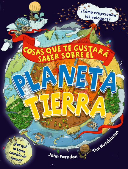 Libro Cosas Gustara Saber Sobre Planeta Tierra: ¿Cómo se forman los huracanes? ¿Por qué cambian las estaciones?