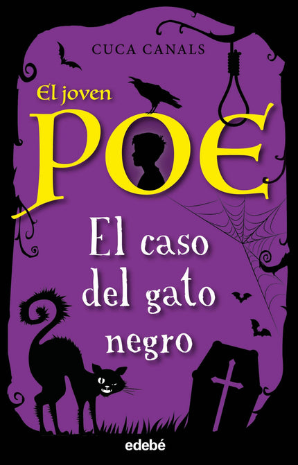 Libro El Caso Del Gato Negro: El joven Poe está acostumbrado a estar rodeado de muertos. Su padrastro tiene una importante funeraria en la ciudad de Boston y muchas veces le castiga barriendo allí.