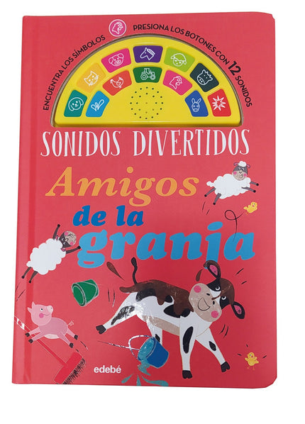 Libro Sonidos Divertidos: Amigos De La Granja: Únete al Ternero Trébol y a sus amigos de la granja en esta ruidosa y divertida aventura. Verás como choca con los cubos, salpica en el barro y mucho más.