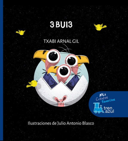 Libro 3 Bui3: Aunque lo pareciera por lo grande que era, aquel gran huevo del que nacieron los 3 BUI3 no lo puso un avestruz. Lo puso un buitre hembra, quien se fue a bañar a una charca cercana la misma mañana en que los 3 BUI3 rompieron la cáscara, abandonaron el huevo y echaron a andar (a saltitos, por supuesto), y uno delante del otro.