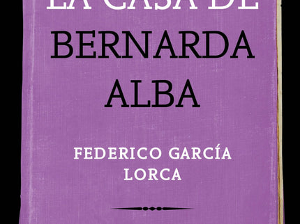 Portada del libro La Casa De Bernarda Alba