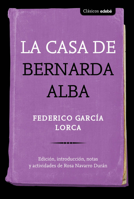 Portada del libro La Casa De Bernarda Alba