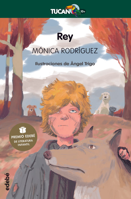 Rey (premio Edebé De Literatura Infantil 2022)