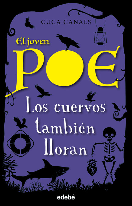 El Joven Poe 10: Los Cuervos También Lloran