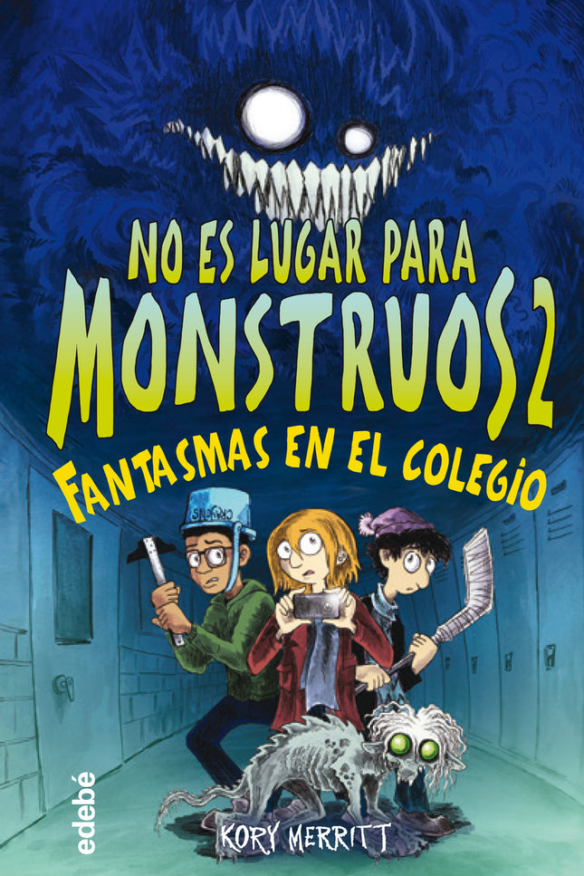 No Es Lugar Para Monstruos 2: Fantasmas En El Colegio