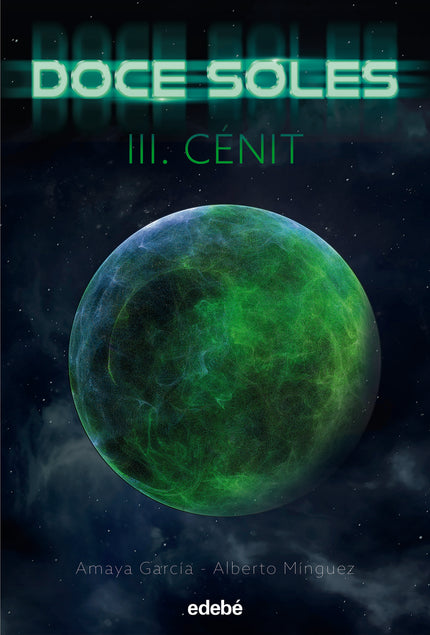 Doce Soles Iii: Cénit