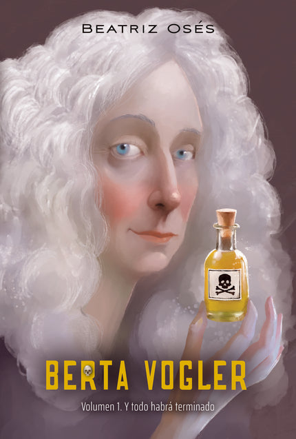 Berta Vogler 1. Y Todo Habrá Terminado