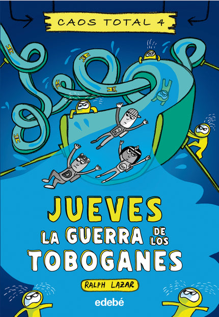 Jueves: La Guerra De Los Toboganes