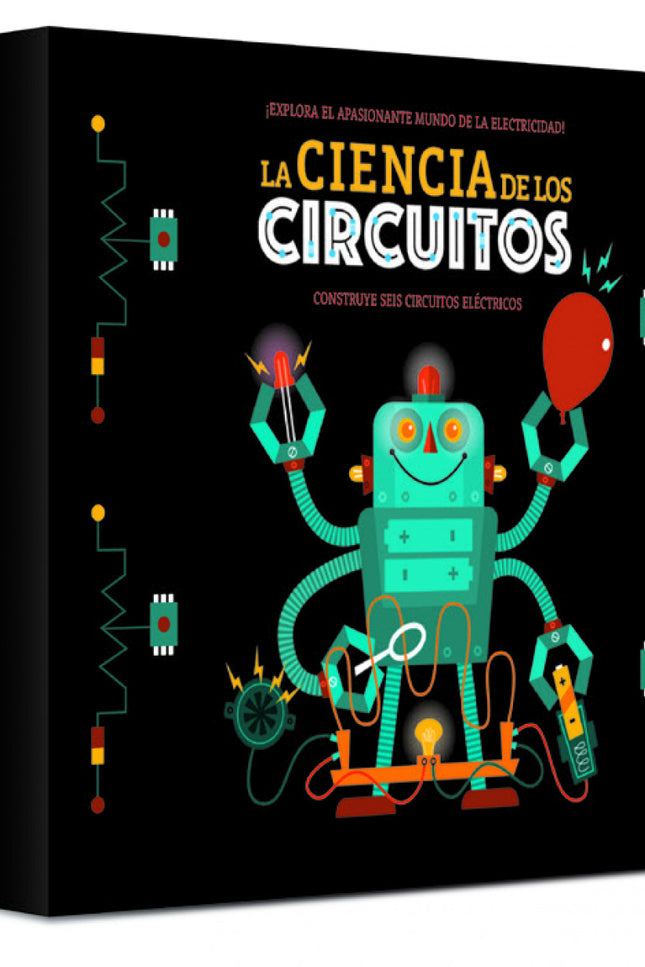 La Ciencia De Los Circuitos Eléctricos