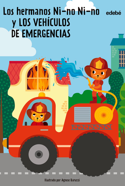 Los Hermanos Ni-no Ni-no Y Los Vehículos De Emergencias