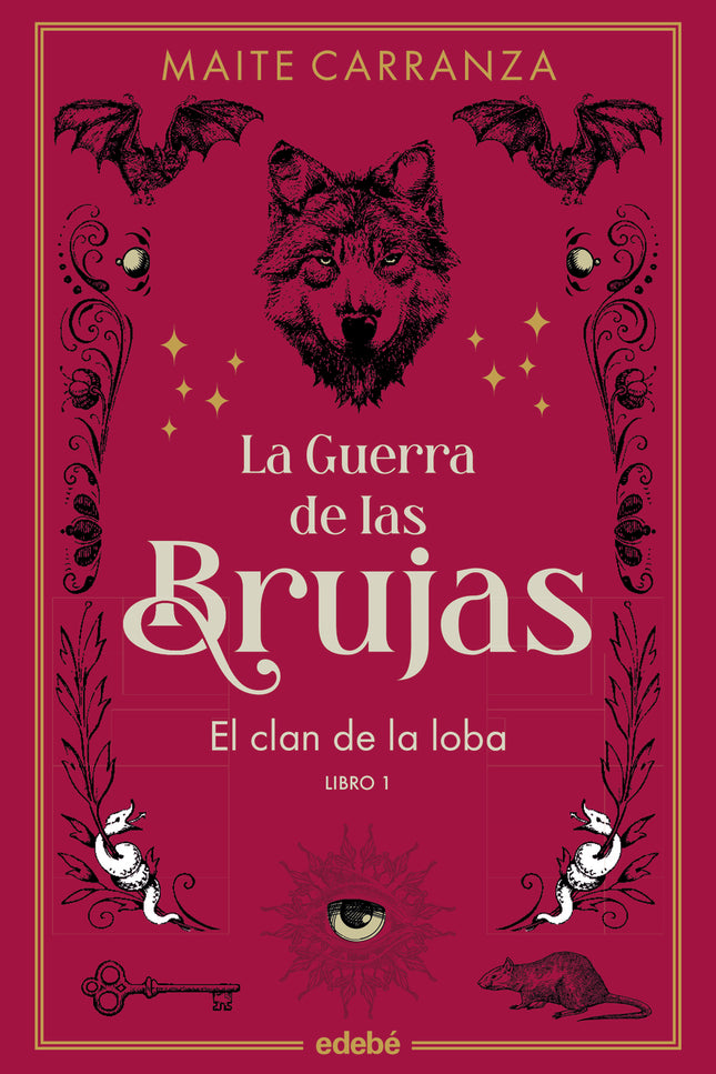 El Clan De La Loba (nueva Edición)
