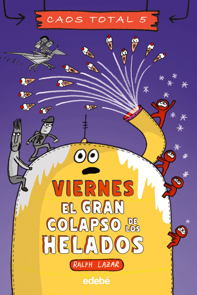 Viernes: El Gran Colapso De Los Helados
