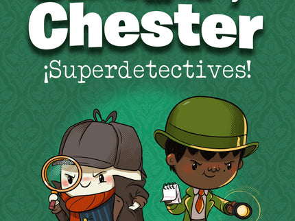 Simon Y Chester: ¡superdetectives!