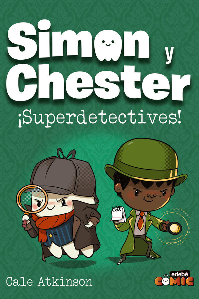Simon Y Chester: ¡superdetectives!