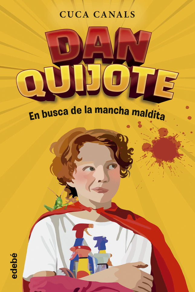 Dan Quijote. En Busca De La Mancha Maldita
