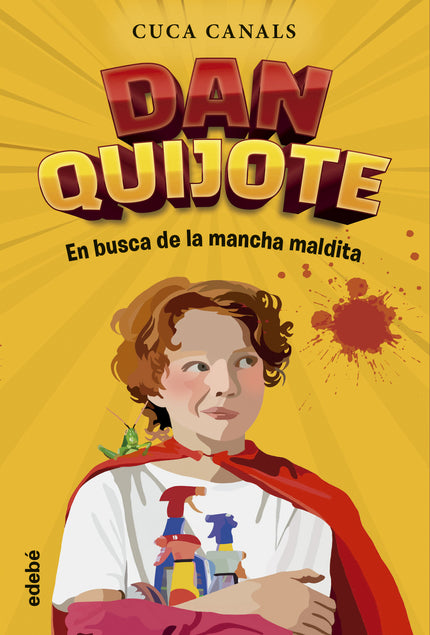 Dan Quijote. En Busca De La Mancha Maldita