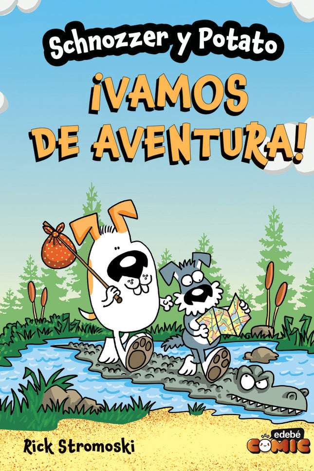 Schnozzer Y Potato: ¡vamos De Aventura!