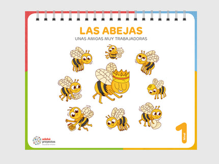 Las Abejas (unas Amigas Muy Trabajadoras)