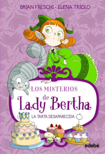 Lady Bertha Y La Tarta Desaparecida