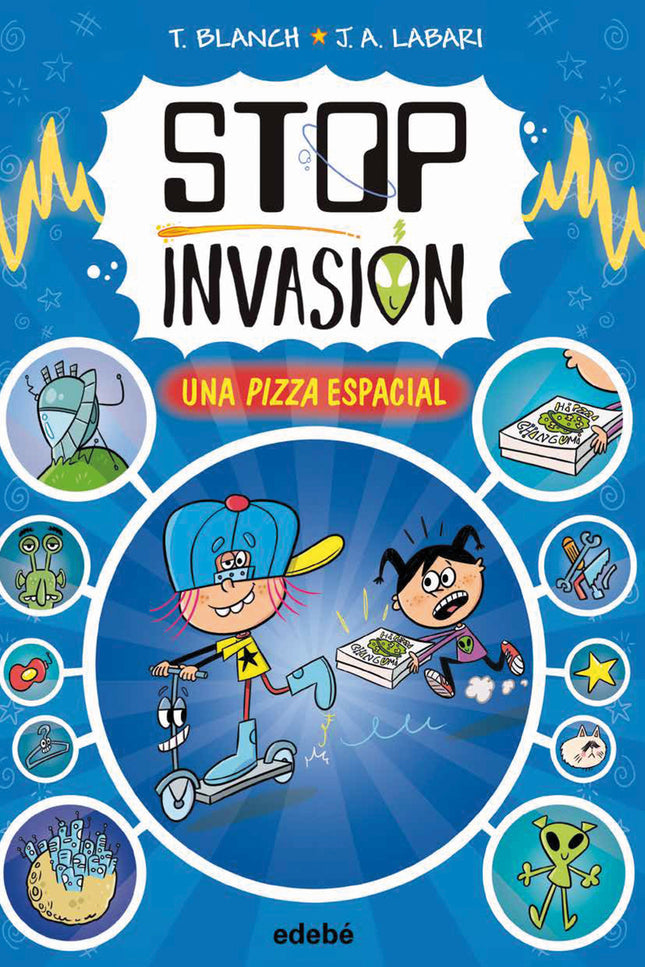 Stop Invasión. Una Pizza Espacial