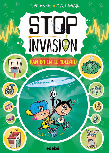 Stop Invasión. Pánico En El Colegio