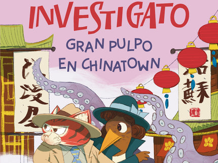 Investigato. Gran Pulpo En Chinatown