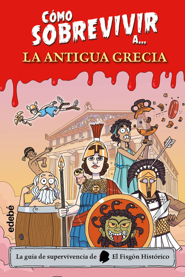 Cómo Sobrevivir A.... La Antigua Grecia