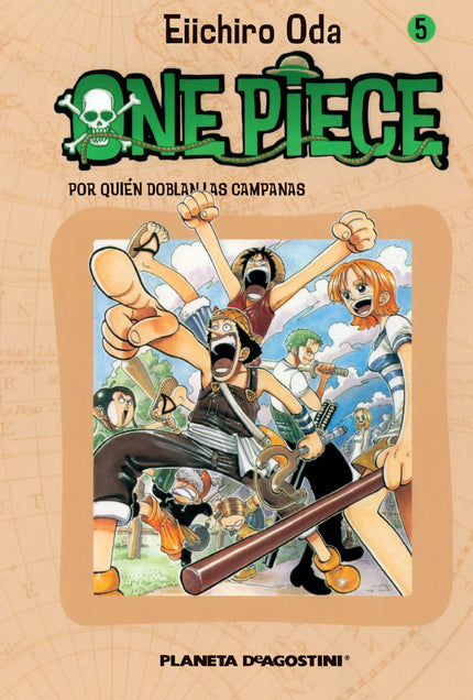 Libro One Piece Nº05: Luffy está descubriendo que esto de ser pirata no es nada fácil: la batalla sobre la colina ha sid