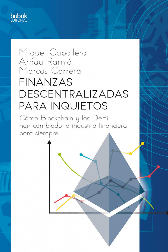 Finanzas descentralizadas para inquietos - Caballero - RUSTICA