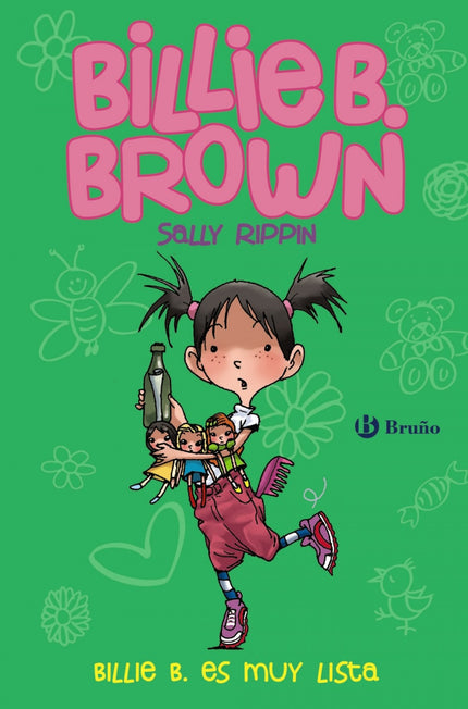 Libro Billie B. Es Muy Lista: ¡Billie B. Brown es muy lista! Jugando, Billie B. pasa de cortarles el pelo a sus muñecas 