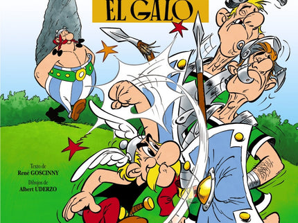 Libro Astérix El Galo: Con este título nace Astérix, el mítico héroe galo creado por los famosos Goscinny y Uderzo. Para