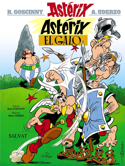 Libro Astérix El Galo: Con este título nace Astérix, el mítico héroe galo creado por los famosos Goscinny y Uderzo. Para